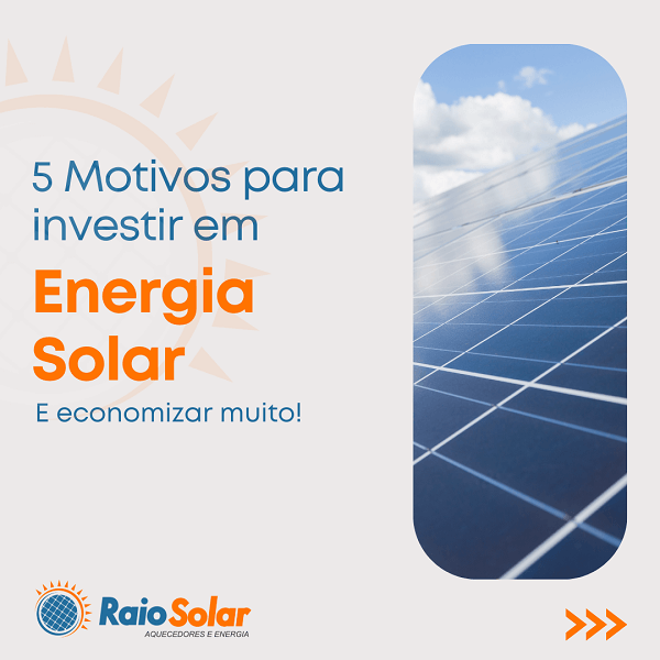 Confira Algumas Das Vantagens De Investir Em Energia Solar Fotovoltaica